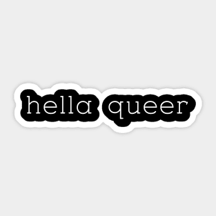 hella queer Sticker